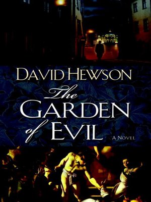 cover image of The Garden of Evil